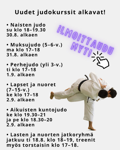 Kajaanin Judokerhon uudet kurssit alkavat Kajaanin Judokerhon uudet kurssit alkavat